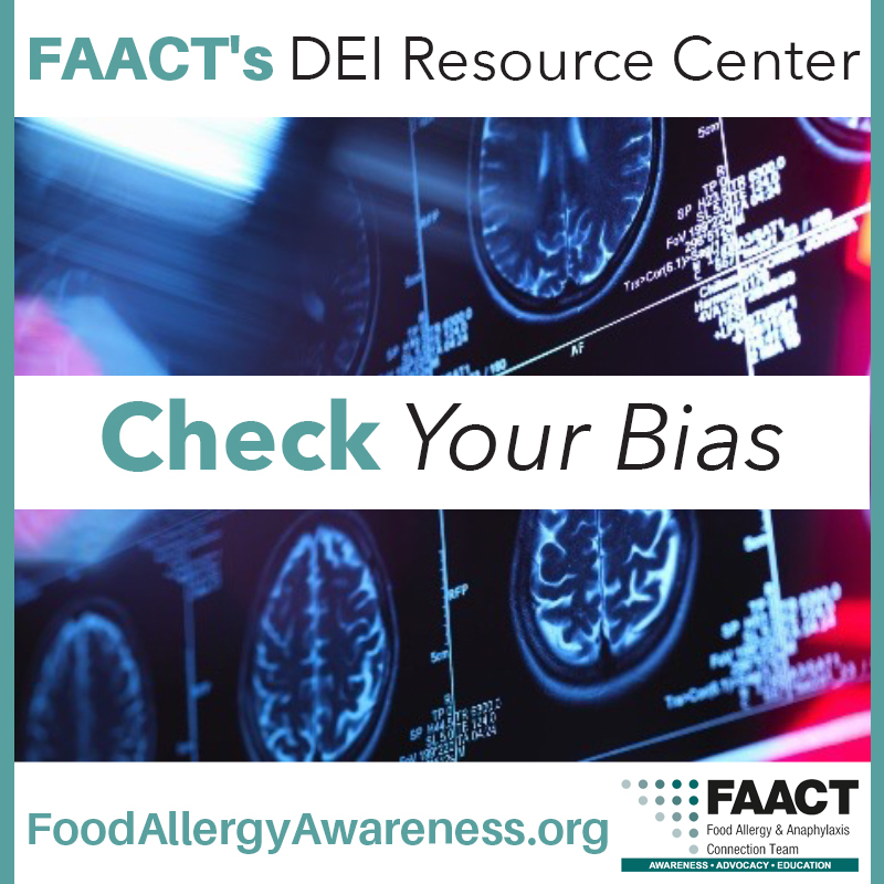 Check Your Bias - FAACT DEI Resource Center